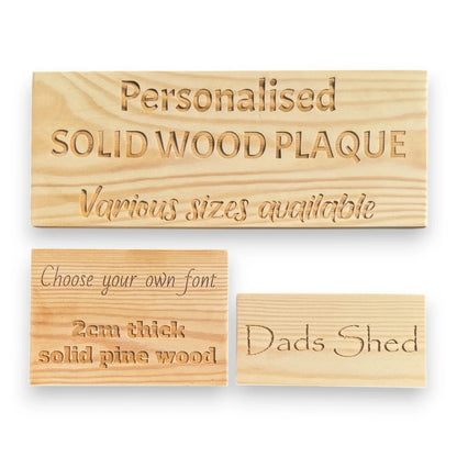 Personalised solid pine plaque samples in different sizes and fonts