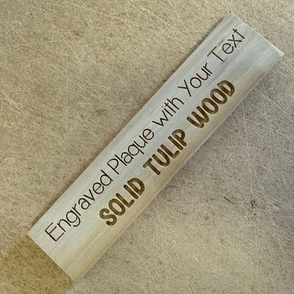 Tulipwood personalised plaque with sample engraved text