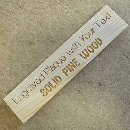 Solid pine personalised plaque with sample engraved text